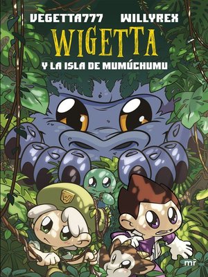 cover image of 11. Wigetta y la isla de Mumúchumu